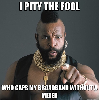 pitydafool Broadband meter caps